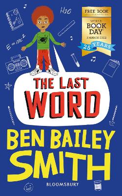 The Last Word: World Book Day 2022 - Bailey Smith, Ben