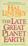 The Late Great Planet Earth (R) - Lindsey, Hal, Mr., and Carlson, C C