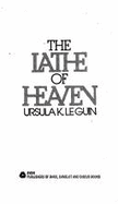 The Lathe of Heaven - Le Guin, Ursula K