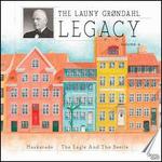 The Launy Grndahl Legacy, Vol. 4