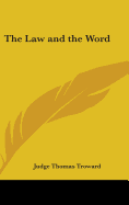 The Law and the Word