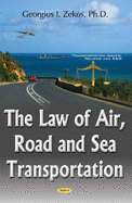The Law of Air, Road, and Sea Transportation