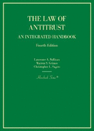 The Law of Antitrust: An Integrated Handbook
