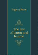 The Law of Baron and Femme