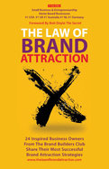 The Law Of Brand Attraction