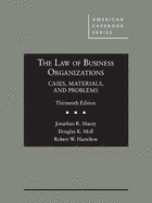 The Law of Business Organizations, Cases, Materials, and Problems - Casebookplus