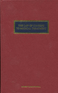 The Law of Consent to Medical Treatment - Hockton, Andrew