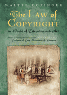 The Law of Copyright, in Works of Literature and Art: Including That of Drama, Music, Engraving, Sculpture, Painting, Photography and Ornamental and Useful Designs; Together with International and Foreign Copyright, with the Statutes Relating Thereto...