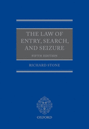 The Law of Entry, Search, and Seizure