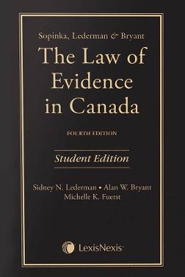 The Law of Evidence in Canada - Bryant, Alan W