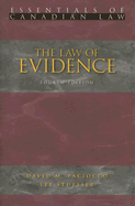 The Law of Evidence - Paciocco, David M, and Stuesser, Lee