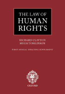 The Law of Human Rights: First Annual Updating Supplement - Clayton, Richard, and Tomlinson, Hugh