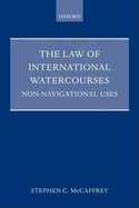 The Law of International Watercourses