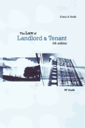 The Law of Landlord and Tenant - Smith, P. F.