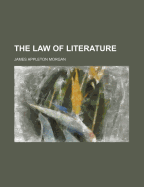 The Law of Literature
