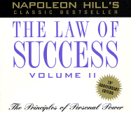 The Law of Success, Volume II: The Principles of Personal Power