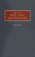 The Law of Tug, Tow and Pilotage