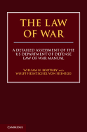 The Law of War: A Detailed Assessment of the Us Department of Defense Law of War Manual