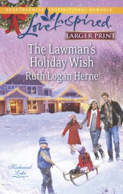 The Lawman's Holiday Wish - Herne, Ruth Logan