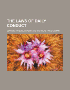 The Laws of Daily Conduct