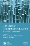 The Laws of Transparency in Action: A European Perspective