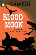 The Lawyer: Blood Moon