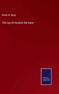 The Lay of Havelok the Dane