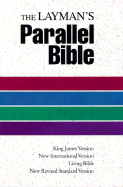 The Layman's Parallel Bible - Zondervan Publishing (Creator)