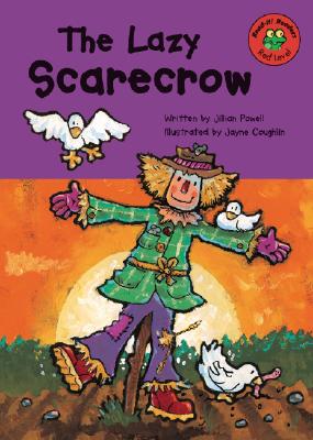 The Lazy Scarecrow - Powell, Jillian