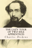 The Lazy Tour of Two Idle Apprentices