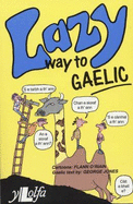 The Lazy Way to Gaelic