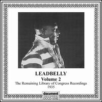 The Leadbelly, Vol. 2: 1935 - Leadbelly