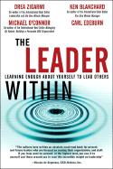 The Leader Within: Learning Enough about Yourself to Lead Others