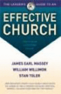 The Leader's Guide to an Effective Church