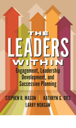 The Leaders Within: Engagement, Leadership Development, and Succession Planning