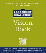 The Leadership Challenge Vision Book
