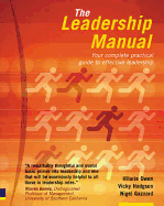 The Leadership Manual: Your Complete Practical Guide to Leadership - Owen, Hilarie