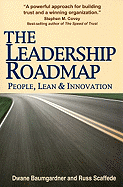 The Leadership Roadmap: People, Lean and Innovation