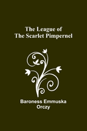 The League of the Scarlet Pimpernel