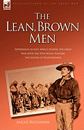 The Lean, Brown Men: Experiences in East Africa During the Great War with the 25th Royal Fusiliers-The Legion of Frontiersmen