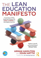 The Lean Education Manifesto: A Synthesis of 900+ Systematic Reviews for Visible Learning in Developing Countries