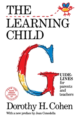 The Learning Child - Cohen, Dorothy