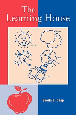 The Learning House - Sapp, Sheila E