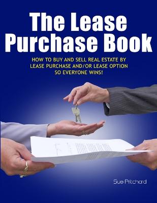 The Lease Purchase Book - Pritchard, Sue, Ms.