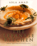 The Lebanese Kitchen - Amad, Abla