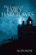 The Legacy of Emily Hargraves