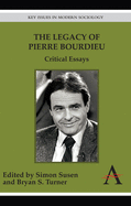 The Legacy of Pierre Bourdieu: Critical Essays