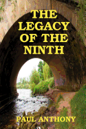 The Legacy of the Ninth