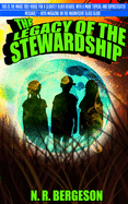 The Legacy of the Stewardship