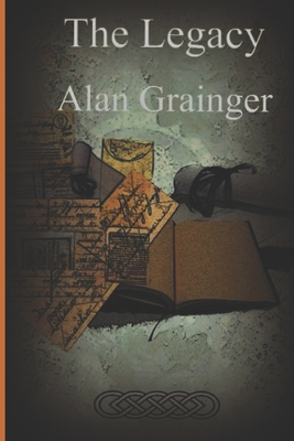 The Legacy - Grainger, Alan